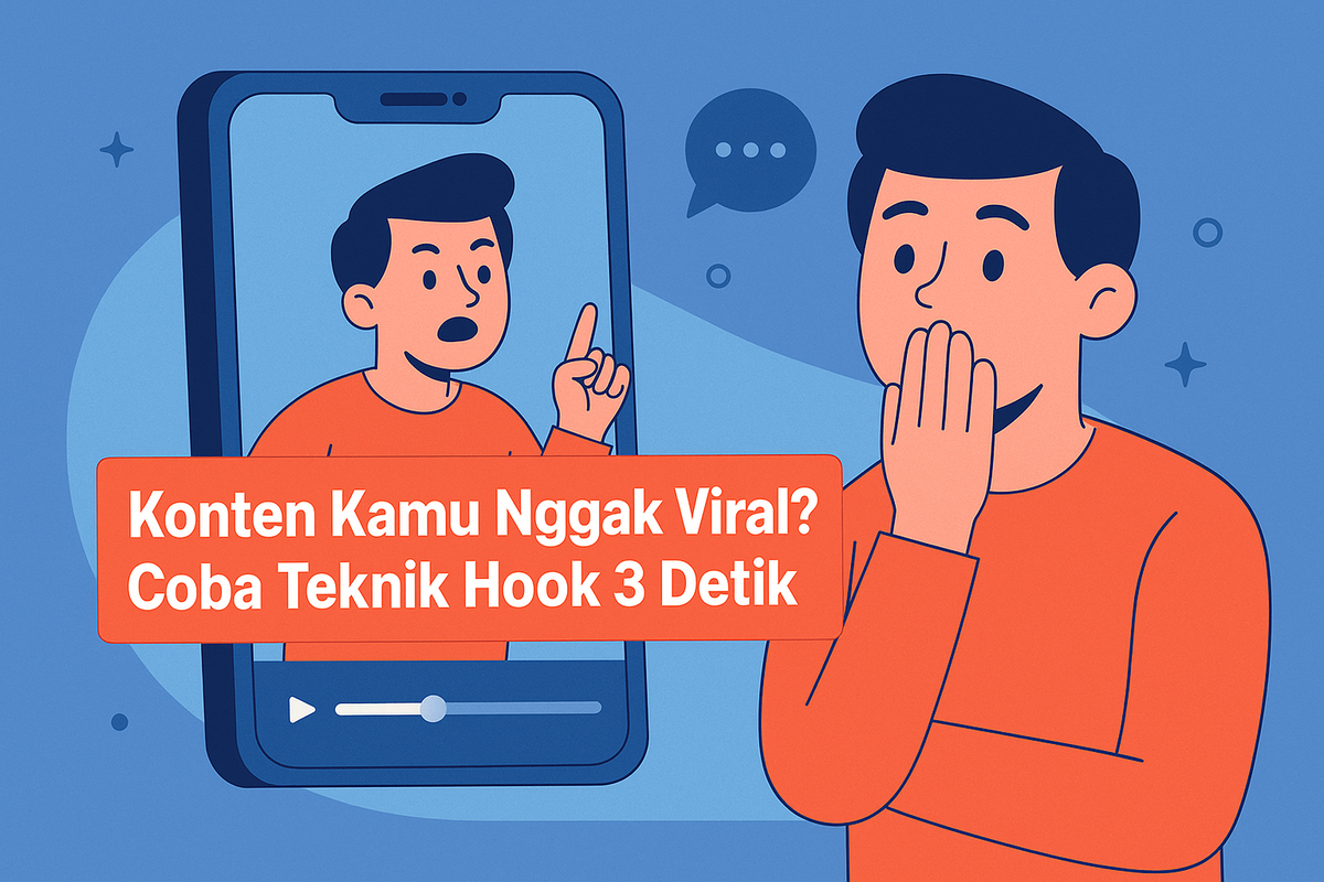 Konten Kamu Nggak Viral? Coba Teknik Hook 3 Detik