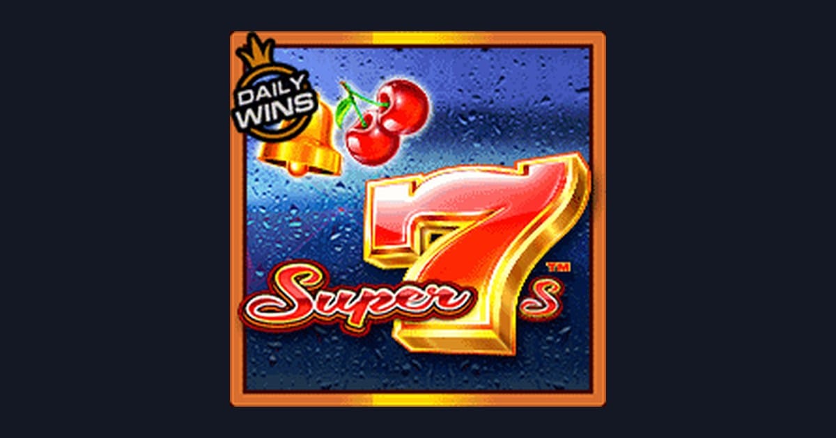 Super 7s: Game Slot Mudah Menang dengan Tips Slot Terbaru
