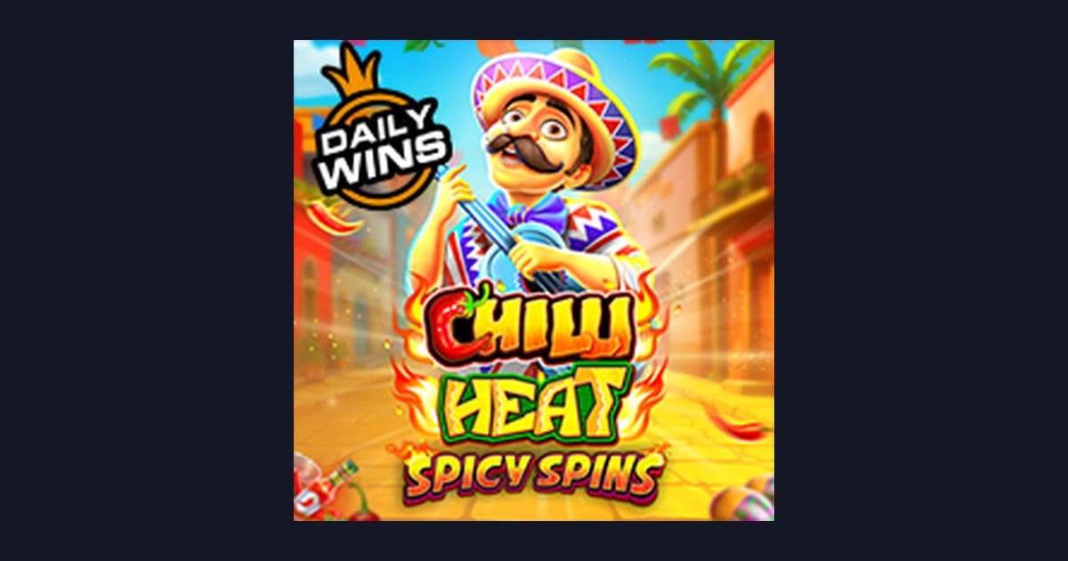 Tips Menang Buat Pemula di Slot Chilli Heat Spicy Spins yang Seru