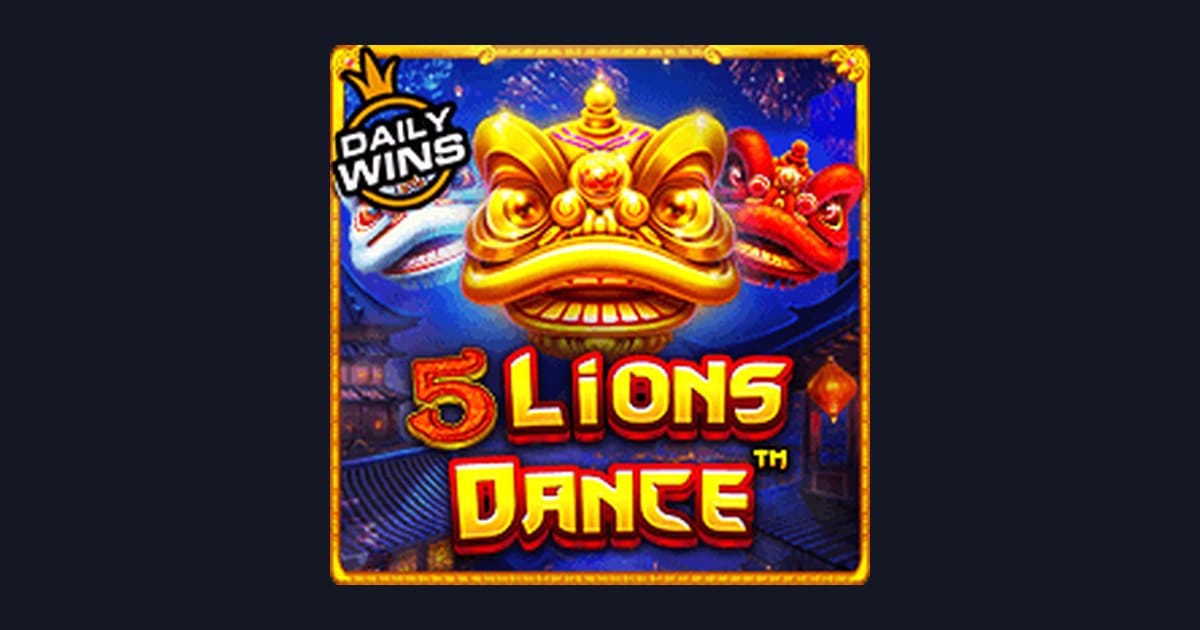 Raih Slot Maxwin Seru dengan 5 Lions Dance dari Pragmatic Play
