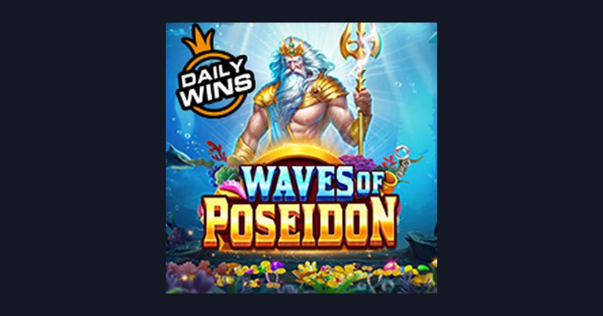 Tips Pola Maxwin di Slot Waves of Poseidon dari Pragmatic Play