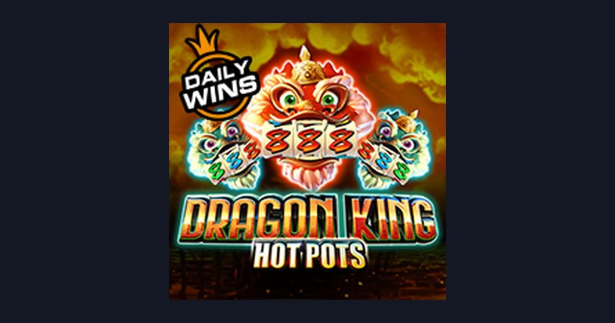 Dragon King Hot Pots: Sensasi Seru dengan Deposit Pulsa Tanpa Potongan