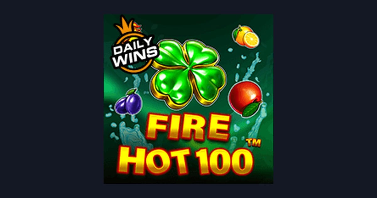 Fire Hot 100, Slot Anti Rungkad dengan Peluang Menang Stabil