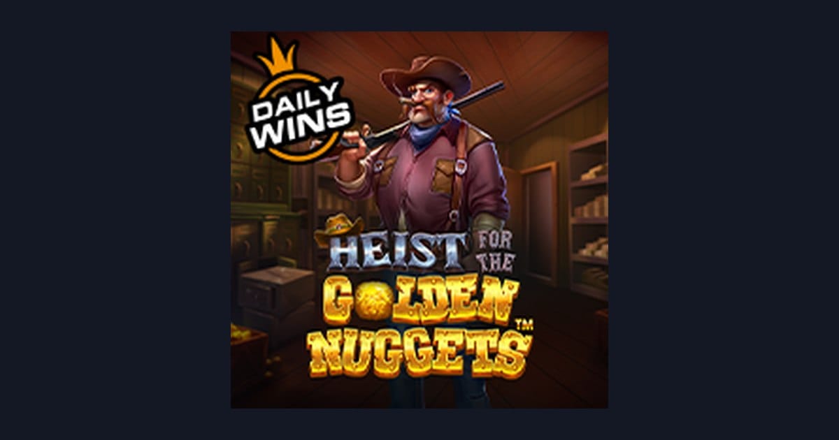 Heist For the Golden Nuggets, Slot Anti Boncos dengan Peluang Menarik