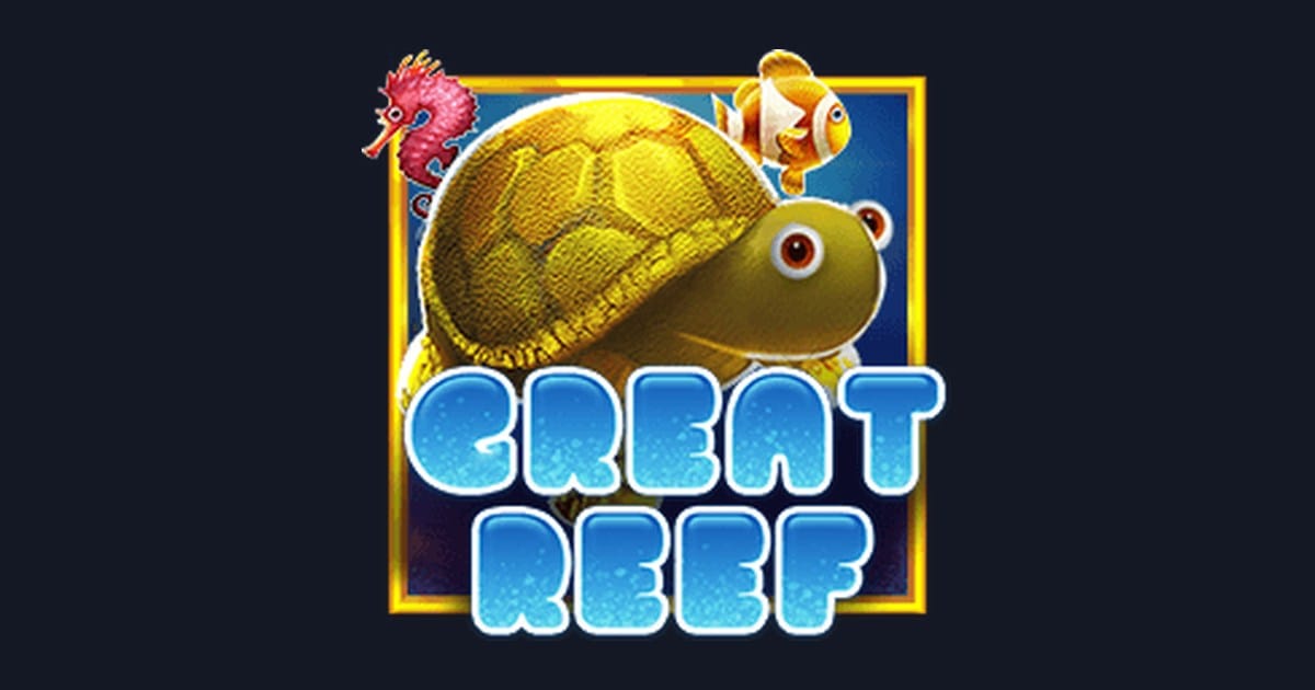 Main Great Reef dengan Deposit Pulsa Tanpa Potongan, Raih Kemenangan Maksimal