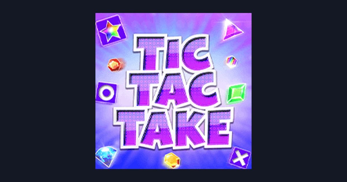 Panduan Tic Tac Take: Tips Menang Buat Pemula Slot Pragmatic Play